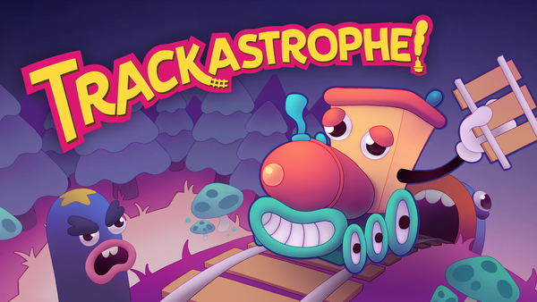 Trackastrophe!