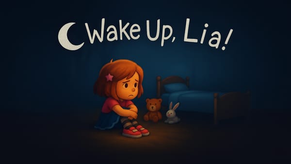 Wake Up, Lia!